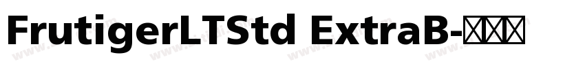 FrutigerLTStd ExtraB字体转换 FrutigerLTStd ExtraB字体转换